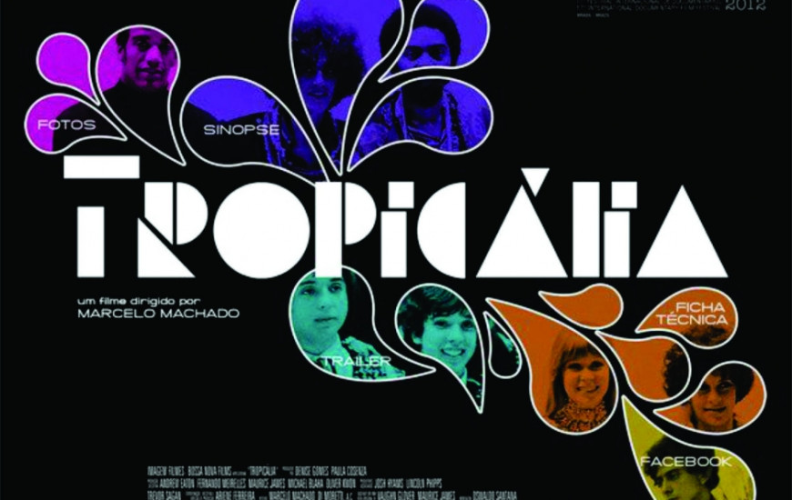 O documentário "Tropicália" retrata um importante movimento musical brasileiro