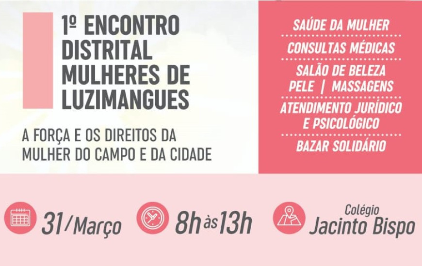 1º Encontro Distrital Mulheres de Luzimangues