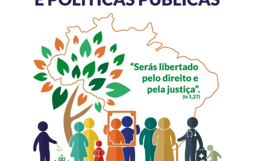 O tema deste ano é “Fraternidade e políticas públicas”